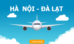 VÉ MÁY BAY HÀ NỘI ĐI ĐÀ LẠT